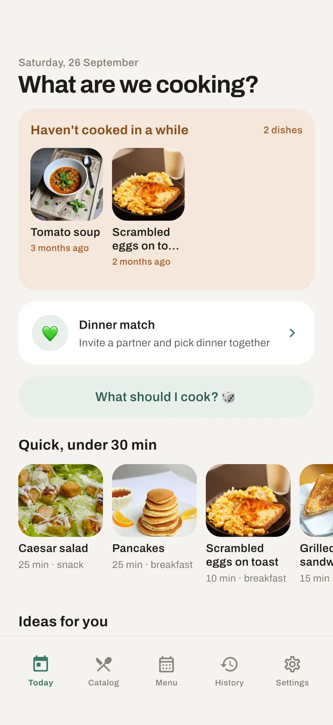 The Today screen in DoMenu: “Haven't cooked in a while”, dinner match and quick picks
